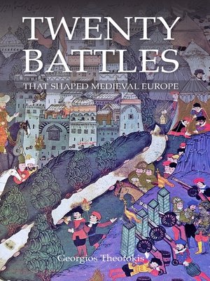 cover image of Twenty Battles That Shaped Medieval Europe
